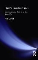 Plato's Invisible Cities: Discourse and Power in the Republic (Hardback)