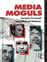 Media Moguls - Communication and Society (Paperback)