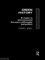 Green History: A Reader in Environmental Literature, Philosophy and Politics (Paperback)