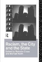 Racism, the City and the State (Hardback)