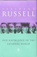 Our Knowledge of the External World (Paperback)
