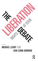 The Liberation Debate: Rights at Issue (Paperback)