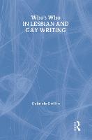 Who's Who in Lesbian and Gay Writing (Hardback)