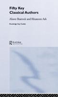 Fifty Key Classical Authors - Routledge Key Guides (Hardback)