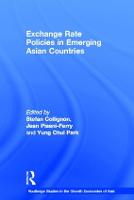 Exchange Rate Policies in Emerging Asian Countries - Routledge Studies in the Growth Economies of Asia (Hardback)