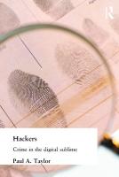 Hackers: Crime and the Digital Sublime (Paperback)