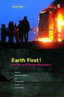 Earth First! and the Anti-Roads Movement (Paperback)