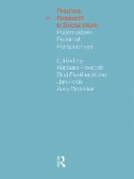 Practice and Research in Social Work: Postmodern Feminist Perspectives (Paperback)