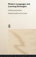 Modern Languages and Learning Strategies: In Theory and Practice (Hardback)