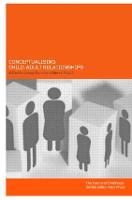 Conceptualising Child-Adult Relations (Paperback)