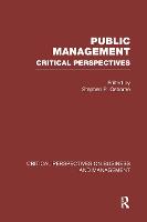 Public Management: Critical Perspectives on Business and Management - Critical Perspectives on Business and Management (Multiple items)