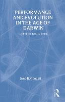 Performance and Evolution in the Age of Darwin: Out of the Natural Order (Paperback)