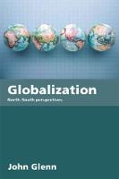 Globalization: North-South Perspectives (Paperback)