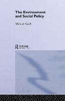 The Environment and Social Policy - The Gildredge Social Policy Series (Hardback)
