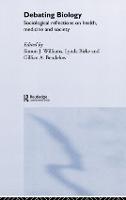 Debating Biology (Hardback)