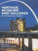 Heritage, Museums and Galleries: An Introductory Reader (Paperback)