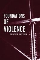 Foundations of Violence - Death and the Displacement of Beauty (Paperback)