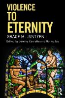 Violence to Eternity - Death and the Displacement of Beauty (Paperback)
