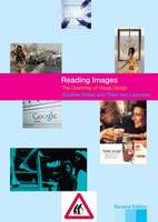 Reading Images: The Grammar of Visual Design (Hardback)