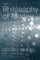 The Philosophy of Money (Paperback)