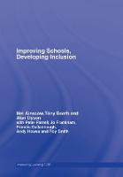 Improving Schools, Developing Inclusion - Improving Learning (Hardback)