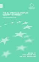 The EU and the European Security Strategy: Forging a Global Europe - Routledge Advances in European Politics (Hardback)
