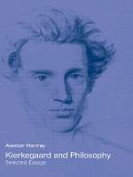 Kierkegaard and Philosophy: Selected Essays (Paperback)
