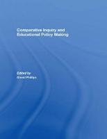 Comparative Inquiry and Educational Policy Making (Hardback)