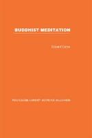 Buddhist Meditation - Routledge Library Editions: Buddhism (Hardback)