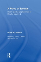 A Place of Springs - Death and the Displacement of Beauty (Hardback)