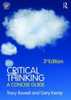 Critical Thinking: A Concise Guide (Paperback)