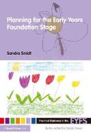 Planning for the Early Years Foundation Stage - Practical Guidance in the EYFS (Paperback)
