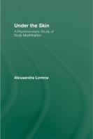 Under the Skin: A Psychoanalytic Study of Body Modification - The New Library of Psychoanalysis 'Beyond the Couch' Series (Hardback)