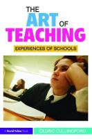 The Art of Teaching: Experiences of Schools (Paperback)