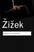 Organs without Bodies: On Deleuze and Consequences - Routledge Classics (Paperback)