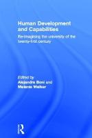 Human Development and Capabilities: Re-imagining the university of the twenty-first century (Hardback)