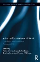 Voice and Involvement at Work: Experience with Non-Union Representation - Routledge Research in Employment Relations (Hardback)