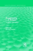 Reappraising J. A. Hobson (Routledge Revivals): Humanism and Welfare - Routledge Revivals (Hardback)