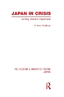 Japan in Crisis: An Englishman's Impression - Routledge Library Editions: Japan (Hardback)
