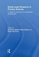 Small-Scale Research in Primary Schools: A Reader for Learning and Professional Development (Hardback)