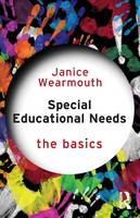 Special Educational Needs: The Basics - The Basics (Paperback)
