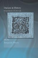 Daoism in History: Essays in Honour of Liu Ts'un-yan - Routledge Studies in Taoism (Paperback)