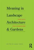 Meaning in Landscape Architecture and Gardens (Paperback)