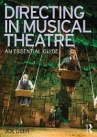 Directing in Musical Theatre: An Essential Guide (Paperback)
