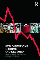 New Directions in Crime and Deviancy (Paperback)