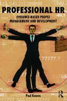 Professional HR: Evidence- Based People Management and Development (Paperback)