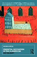 Essential Motivation in the Classroom (Paperback)