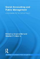 Social Accounting and Public Management: Accountability for the Public Good - Routledge Critical Studies in Public Management (Paperback)