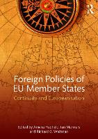 Foreign Policies of EU Member States: Continuity and Europeanisation (Paperback)