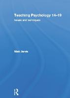 Teaching Psychology 14-19: Issues and Techniques (Hardback)